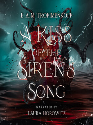 cover image of A Kiss of the Siren's Song